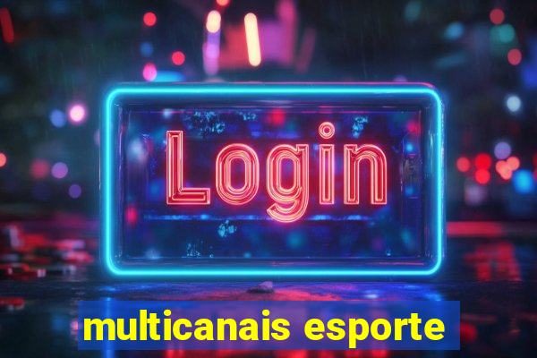 multicanais esporte